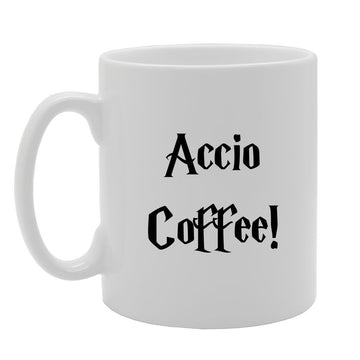 Accio Coffee!   Printed Tea Coffee Ceramic  Mg802 - Funny Printed Coffee Mug - Great Gift Idea