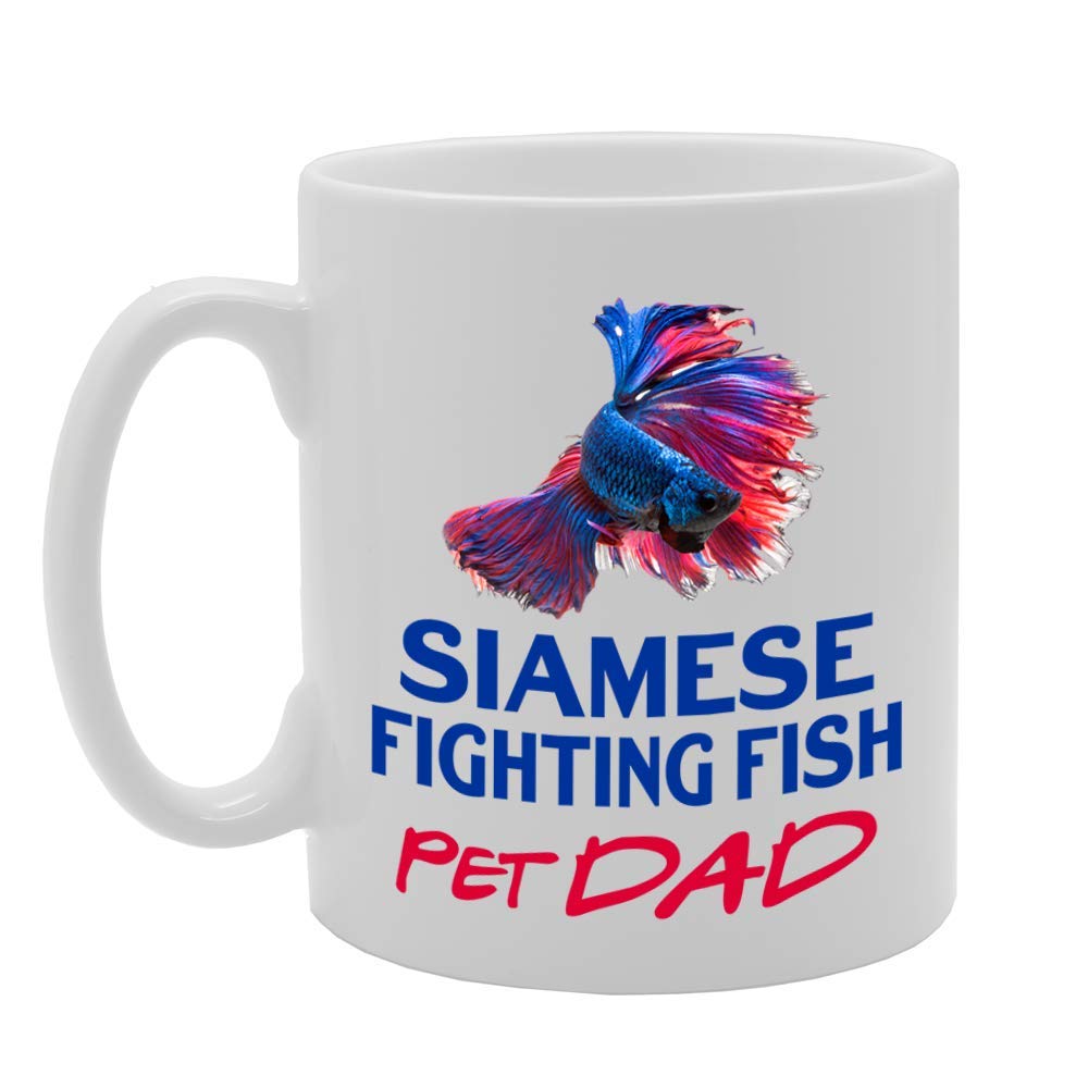 Pet Dad Siamese Fighting Fish   Printed Tea Coffee Ceramic  Mg4627 - Funny Printed Coffee Mug - Great Gift Idea