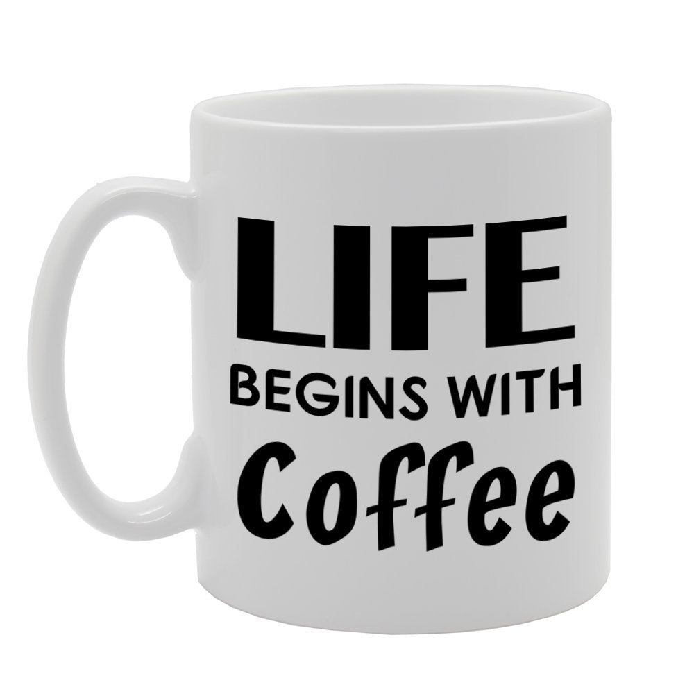 Life Begins With Coffee   Printed Tea Coffee Ceramic  Mg1161 - Funny Printed Coffee Mug - Great Gift Idea