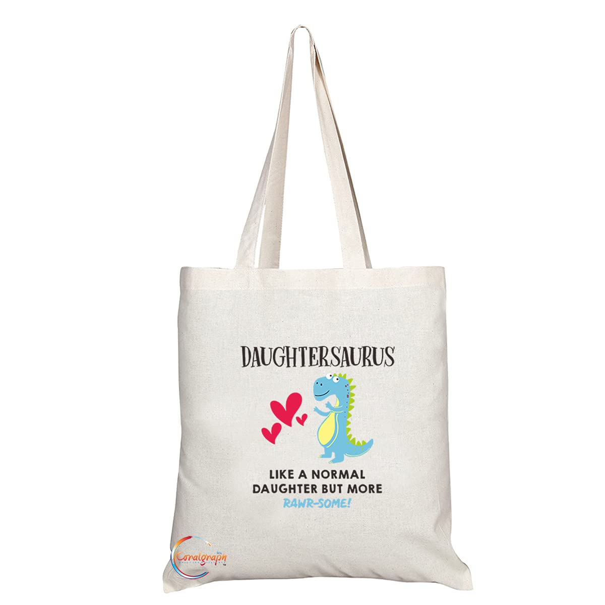 TB1195 Daughtersaurus Like a Normal Daughter but more Rawr-some Novelty Present Gift Printed Eco-Friendly Stylish Long Handled Tote Shoulder Bag