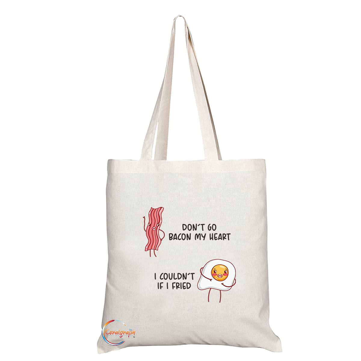 TB1248 Dont Go Bacon My Heart I Couldnt If I Fried Novelty Present Gift Printed Eco-Friendly Stylish Long Handled Tote Shoulder Bag