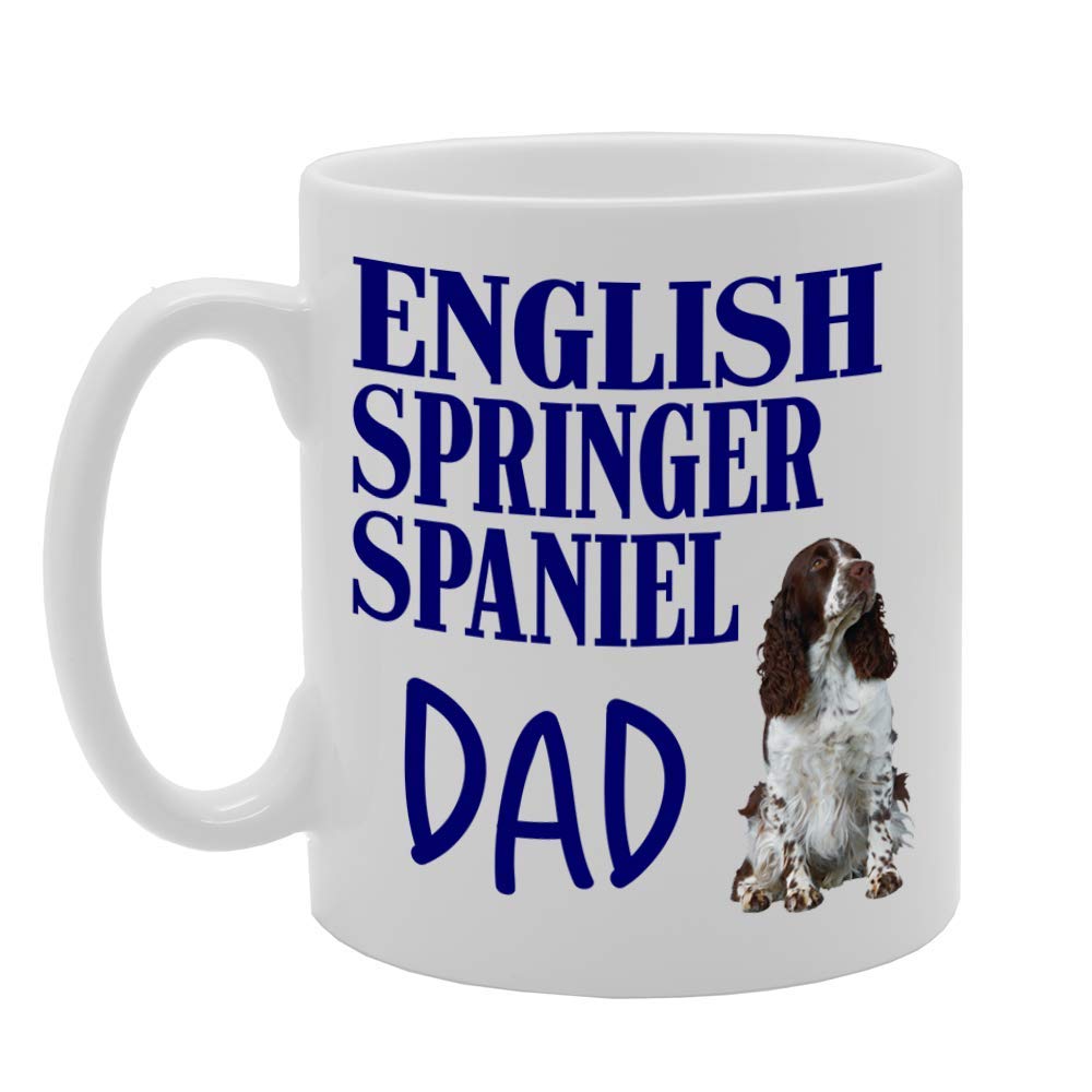 English Springer Spaniel Dad   Printed Tea Coffee Ceramic  Mg4566 - Funny Printed Coffee Mug - Great Gift Idea