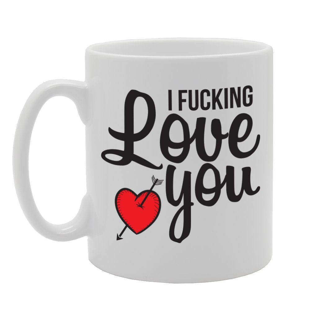 I F*Cking Love You   Printed Tea Coffee Ceramic  Mg2162 - Funny Printed Coffee Mug - Great Gift Idea