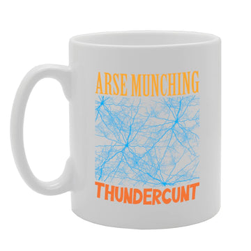Arse Munching Thundercunt   Printed Tea Coffee Ceramic  Mg5737 - Funny Printed Coffee Mug - Great Gift Idea