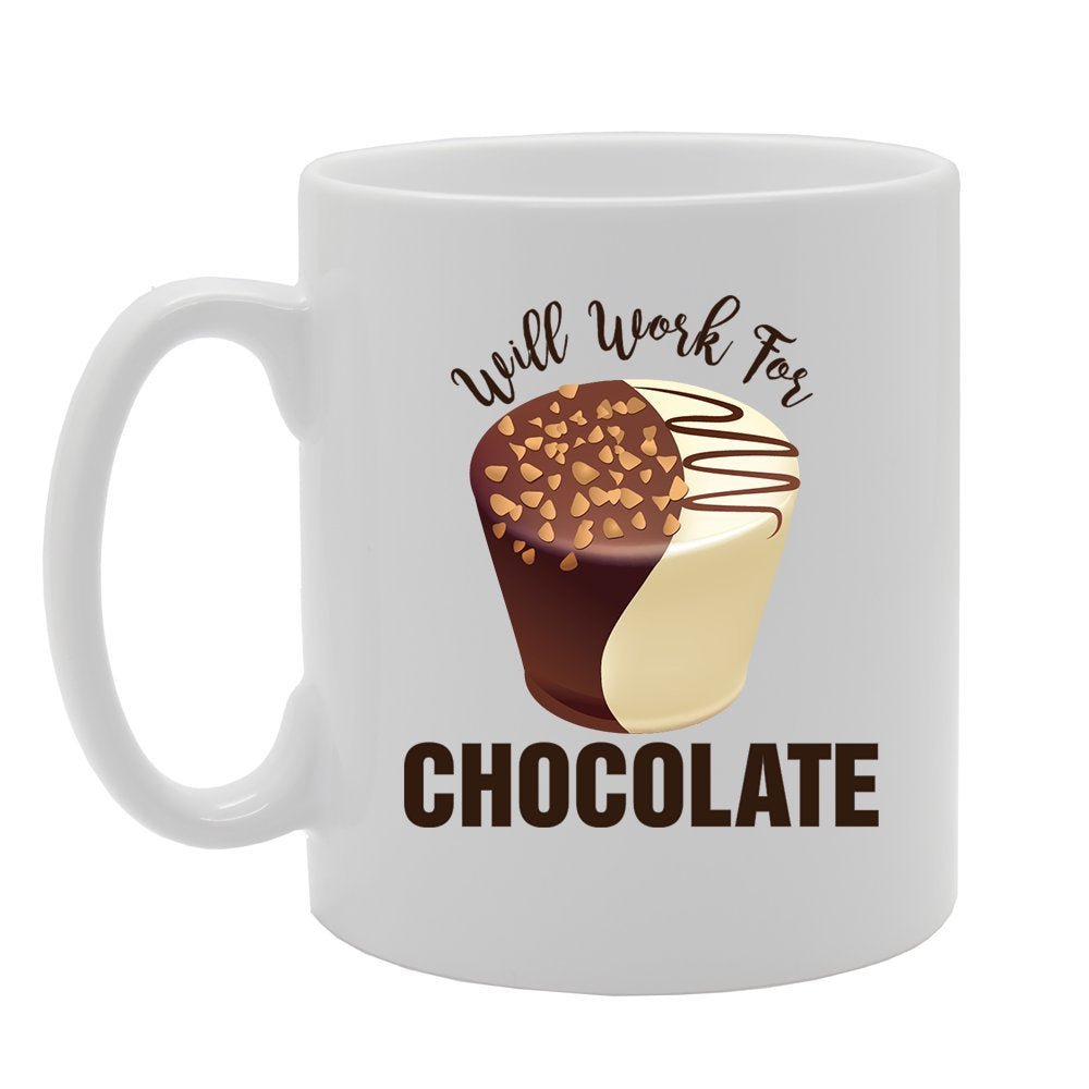 Will Work For Chocolate   Printed Tea Coffee Ceramic  Mg4117 - Funny Printed Coffee Mug - Great Gift Idea
