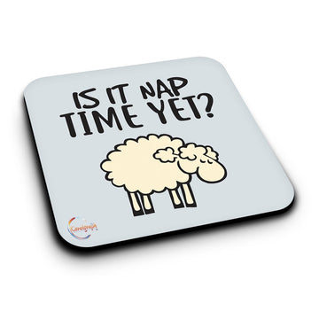 ER095 IS IT NAP TIME YET? Novelty Present Gift Printed MDF Wooden Coaster