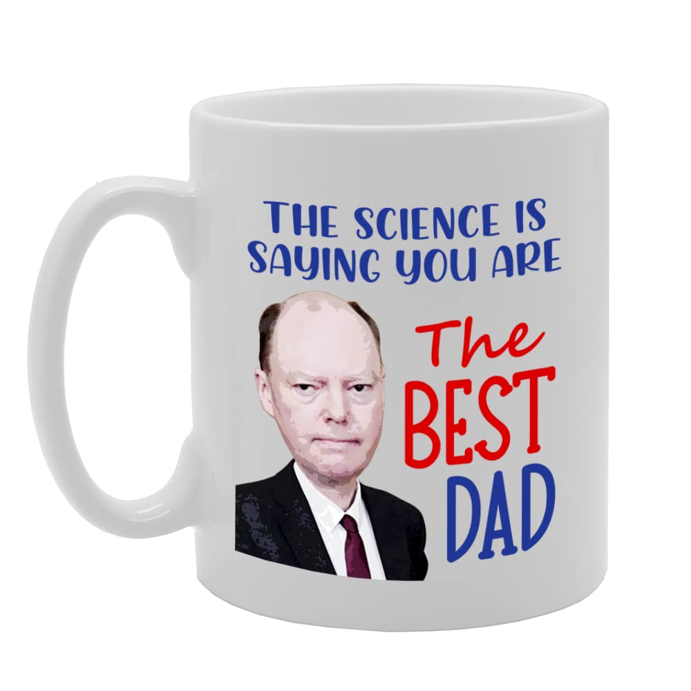The Best Dad According To Science Chris Whitty   Printed Tea Coffee Ceramic  Mg5609 - Funny Printed Coffee Mug - Great Gift Idea