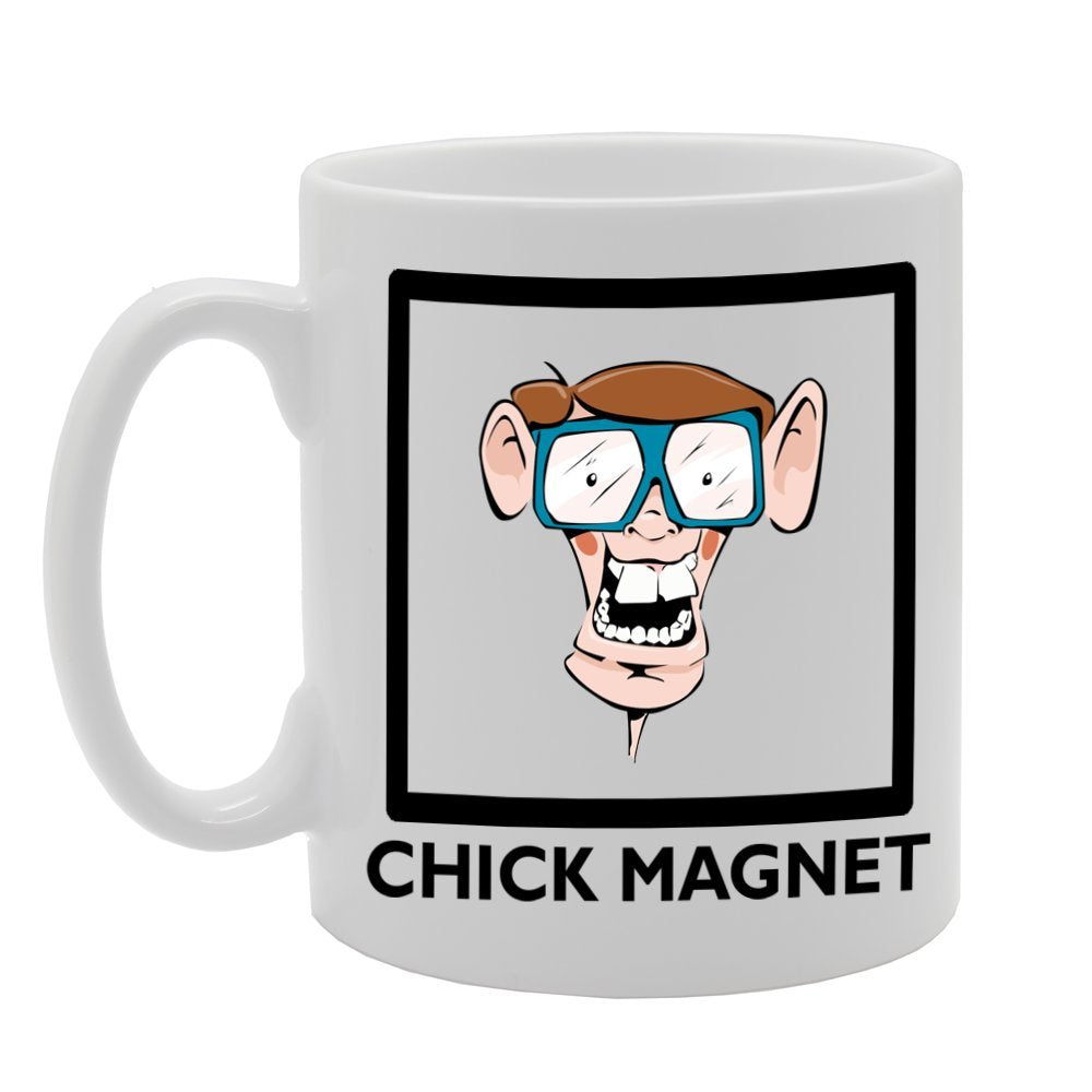 Chick Magnet   Printed Tea Coffee Ceramic  Mg114 - Funny Printed Coffee Mug - Great Gift Idea