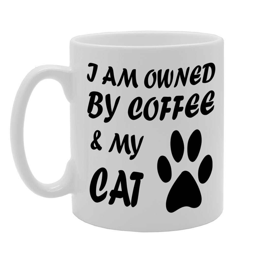 I Am Owned By Coffee & My Cat   Printed Tea Coffee Ceramic  Mg629 - Funny Printed Coffee Mug - Great Gift Idea