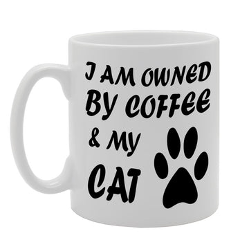 I Am Owned By Coffee & My Cat   Printed Tea Coffee Ceramic  Mg629 - Funny Printed Coffee Mug - Great Gift Idea