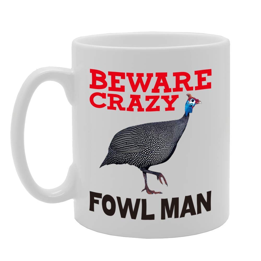 Beware Crazy Fowl Man   Printed Tea Coffee Ceramic  Mg4419 - Funny Printed Coffee Mug - Great Gift Idea