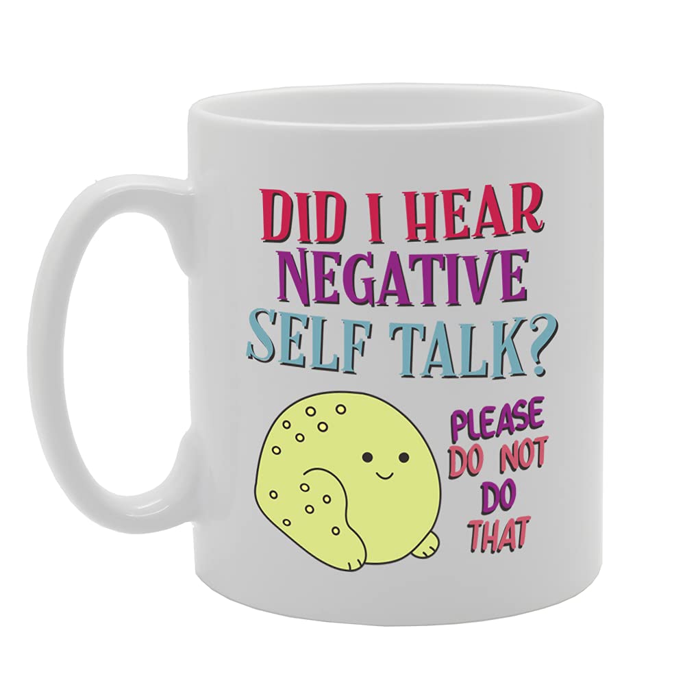 Did I Hear Negative Self Tall? Please Do Not Do That Tea   Printed Tea Coffee Ceramic  Mg5326 - Funny Printed Coffee Mug - Great Gift Idea
