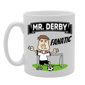 Mr Derby Fanatic   Printed Tea Coffee Ceramic  Mg5846 - Funny Printed Coffee Mug - Great Gift Idea