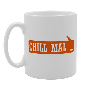 Chill Mail   Printed Tea Coffee Ceramic  Mg1421 - Funny Printed Coffee Mug - Great Gift Idea