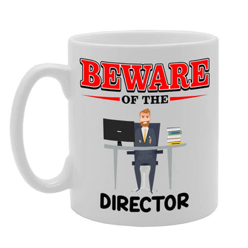 Beware Of The Director   Printed Tea Coffee Ceramic  Mg4874 - Funny Printed Coffee Mug - Great Gift Idea