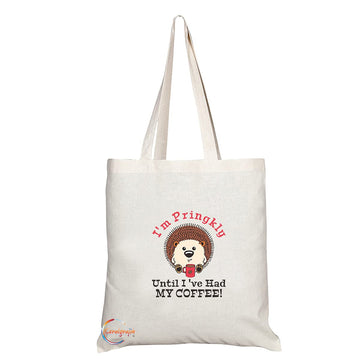 TB1435 I'm Pringkly Unitl I've Had my Coffee Novelty Present Gift Printed Eco-Friendly Stylish Long Handled Tote Shoulder Bag
