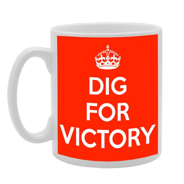 Dig For Victory   Printed Tea Coffee Ceramic  Mg510 - Funny Printed Coffee Mug - Great Gift Idea