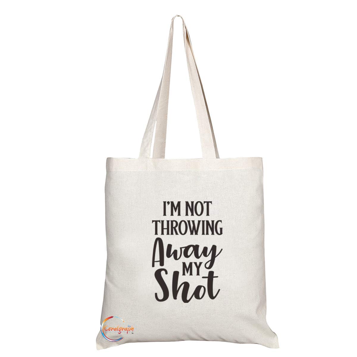 TB762 I’m Not Throwing Away My Shot Novelty Present Gift Printed Eco-Friendly Stylish Long Handled Tote Shoulder Bag
