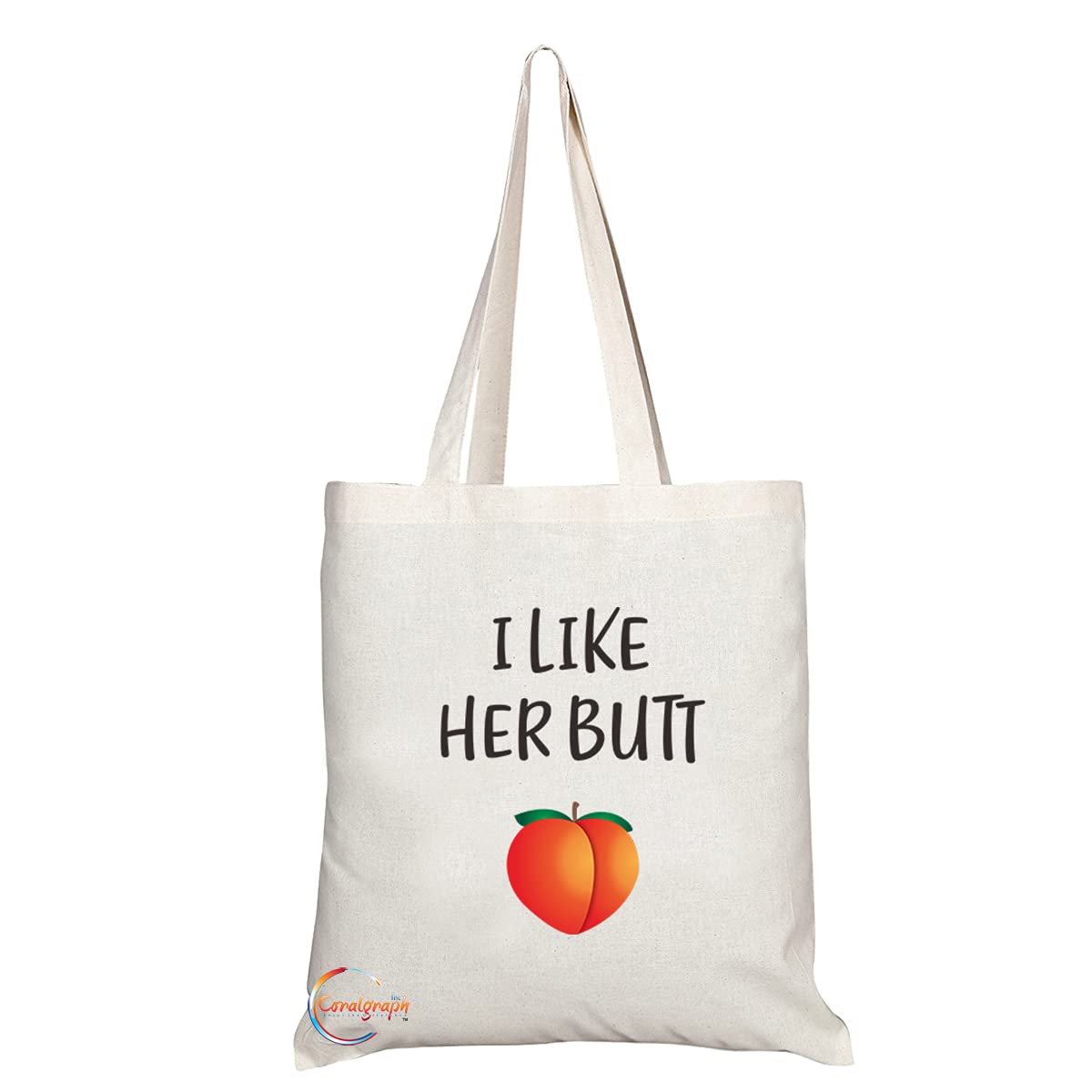 TB1137 I Like Her Butt Novelty Present Gift Printed Eco-Friendly Stylish Long Handled Tote Shoulder Bag