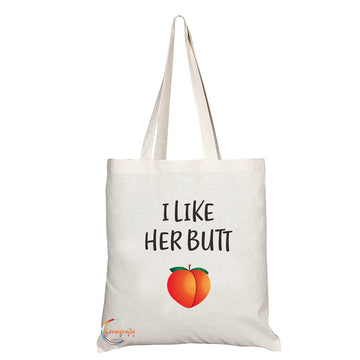 TB1137 I Like Her Butt Novelty Present Gift Printed Eco-Friendly Stylish Long Handled Tote Shoulder Bag