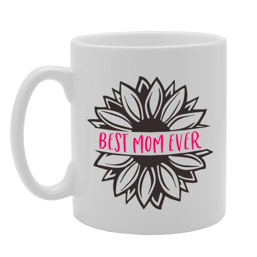 Best Mom Ever Floral Flower   Printed Tea Coffee Ceramic  Mg4792 - Funny Printed Coffee Mug - Great Gift Idea