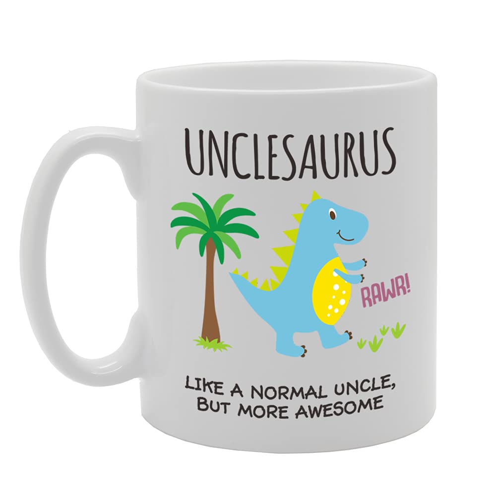 Unclesaurus Like A Normal Uncle But More Rawr-Some   Printed Tea Coffee Ceramic  Mg5198 - Funny Printed Coffee Mug - Great Gift Idea