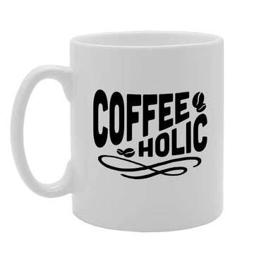 Coffee Holic Drink Beans   Printed Tea Coffee Ceramic  Mg1776 - Funny Printed Coffee Mug - Great Gift Idea