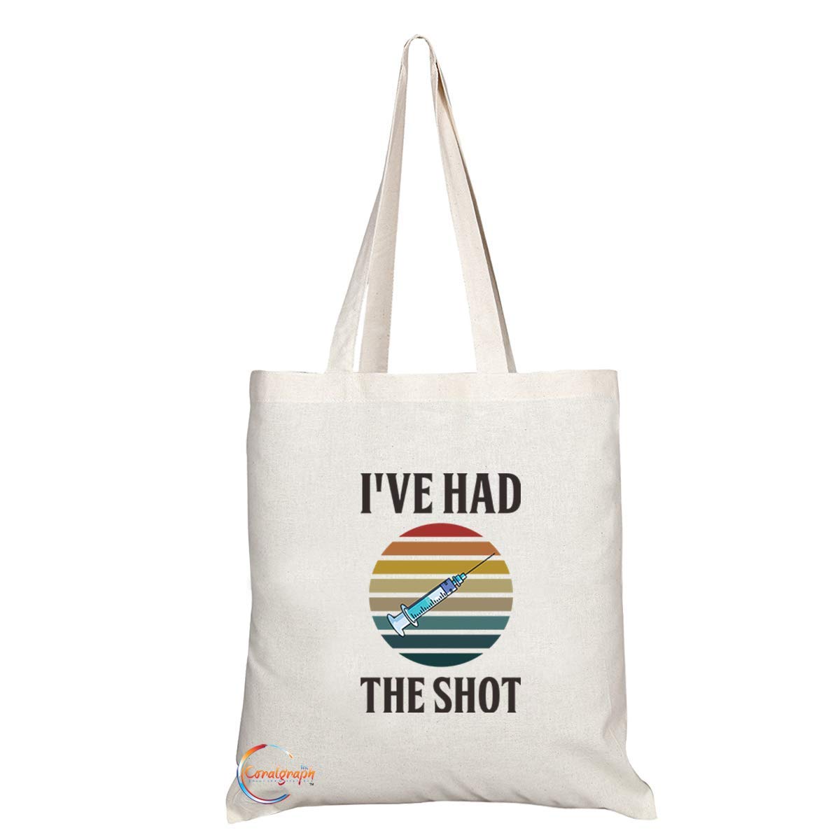TB784 I've Had The Shot Nurse Doctor Novelty Present Gift Printed Eco-Friendly Stylish Long Handled Tote Shoulder Bag