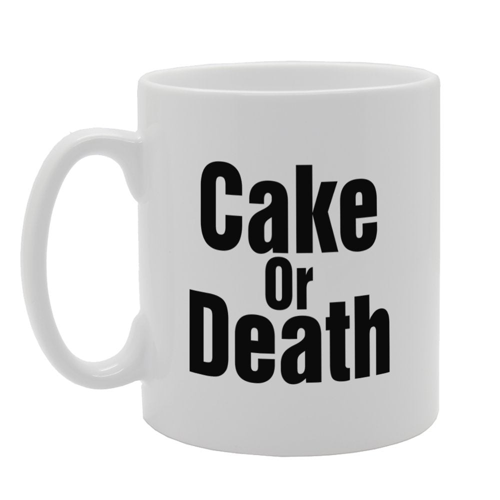 Cake Or Death   Printed Tea Coffee Ceramic  Mg3283 - Funny Printed Coffee Mug - Great Gift Idea