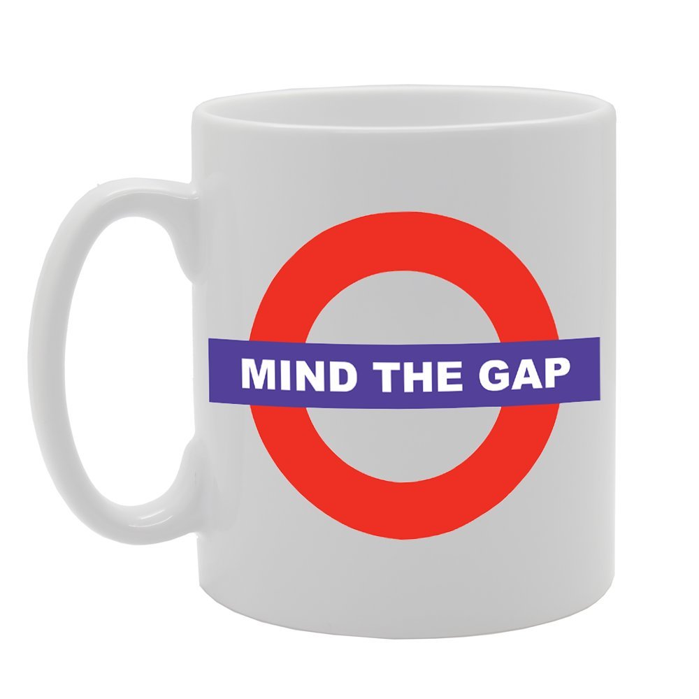 Mind The Gap   Printed Tea Coffee Ceramic  Mg2332 - Funny Printed Coffee Mug - Great Gift Idea