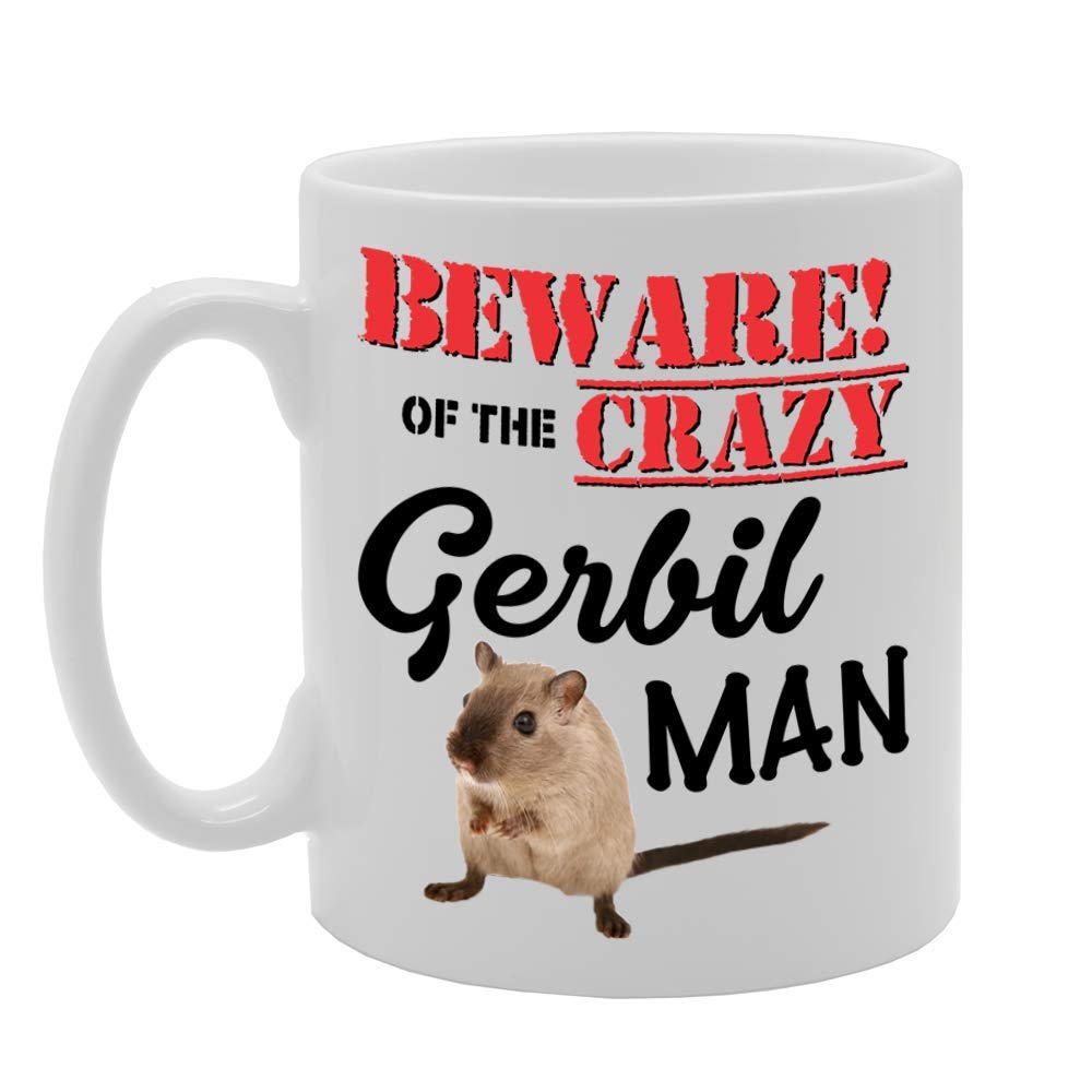 Beware!Of The Crazy Gerbil Man   Printed Tea Coffee Ceramic  Mg4645 - Funny Printed Coffee Mug - Great Gift Idea