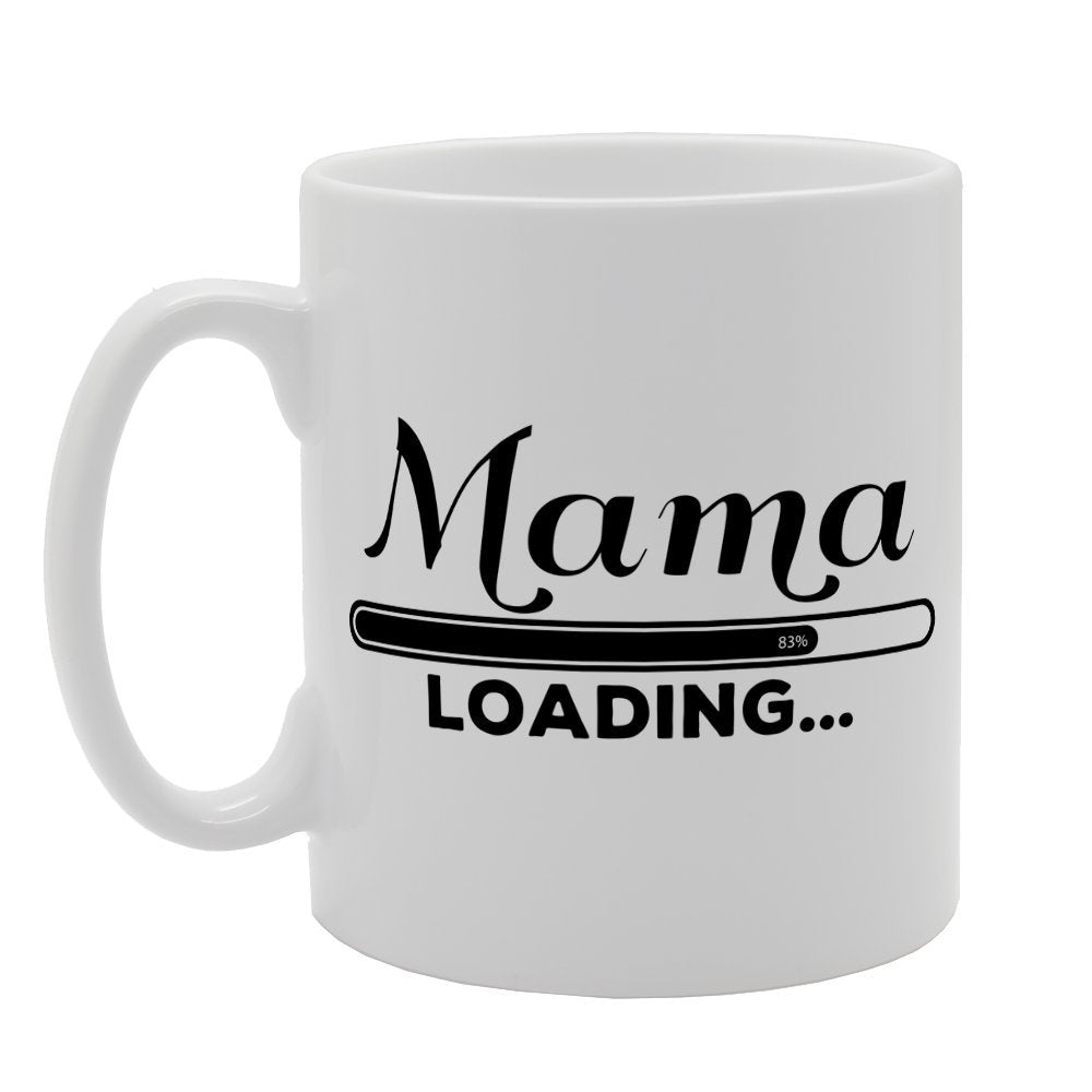 Mama Loading Funny Joke Image Collection   Printed Tea Coffee Ceramic  Mg1587 - Funny Printed Coffee Mug - Great Gift Idea