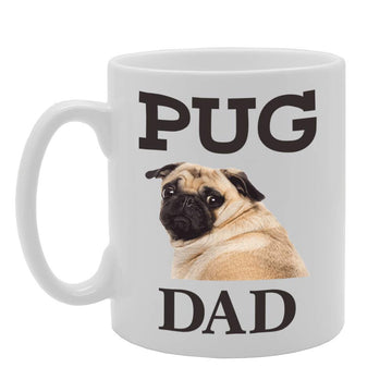 Pug Dad   Printed Tea Coffee Ceramic  Mg4567 - Funny Printed Coffee Mug - Great Gift Idea