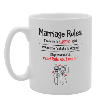 Marriage Rules The Wife Is Always Right   Printed Tea Coffee Ceramic  Mg3615 - Funny Printed Coffee Mug - Great Gift Idea