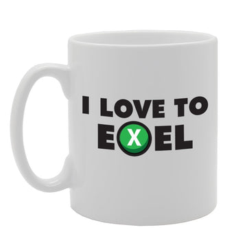 I Love To Exel   Printed Tea Coffee Ceramic  Mg3057 - Funny Printed Coffee Mug - Great Gift Idea
