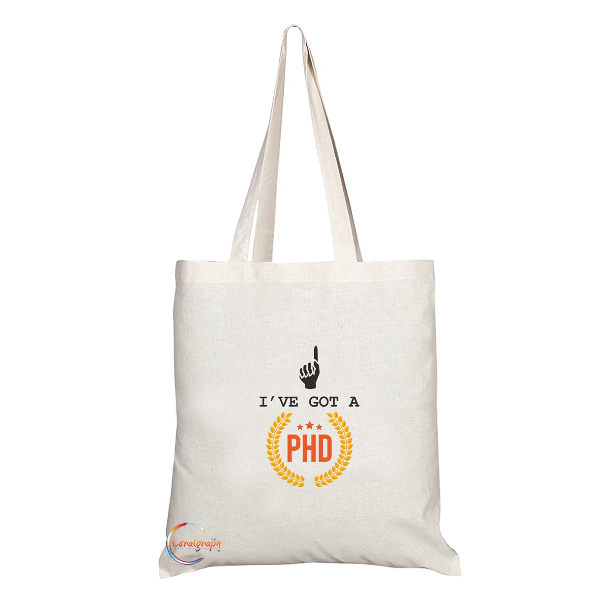 TB1457 I've Got A PHD Novelty Present Gift Printed Eco-Friendly Stylish Long Handled Tote Shoulder Bag