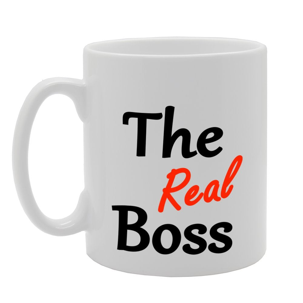 The Real Boss   Printed Tea Coffee Ceramic  Mg1092 - Funny Printed Coffee Mug - Great Gift Idea