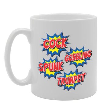 Cock Gobbling Spunk Trumpet   Printed Tea Coffee Ceramic  Mg5736 - Funny Printed Coffee Mug - Great Gift Idea