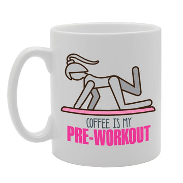 Coffee Is My Pre-Workout   Printed Tea Coffee Ceramic  Mg3588 - Funny Printed Coffee Mug - Great Gift Idea