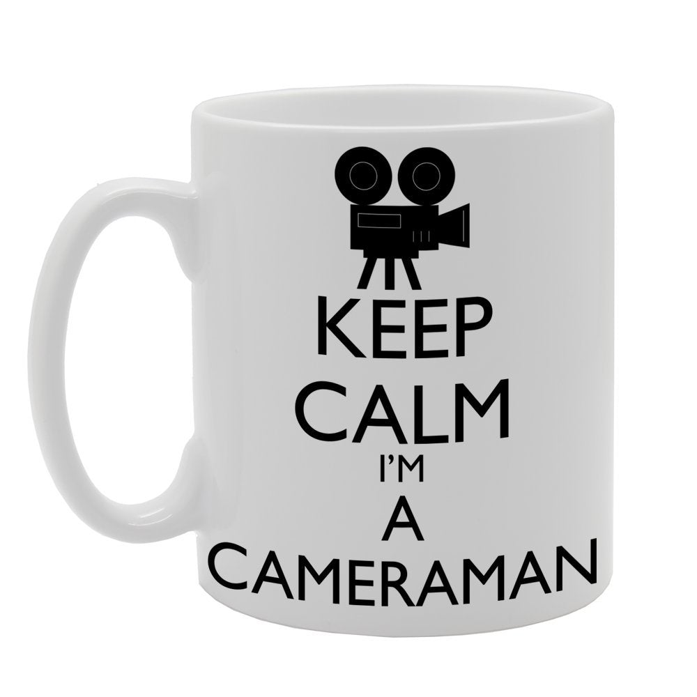Keep Calm I'M A Cameraman   Printed Tea Coffee Ceramic  Mg445 - Funny Printed Coffee Mug - Great Gift Idea