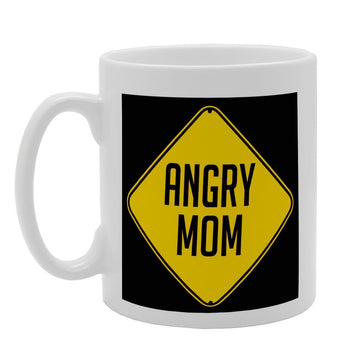 Angry Mom Hazard Warning   Printed Tea Coffee Ceramic  Mg3310 - Funny Printed Coffee Mug - Great Gift Idea