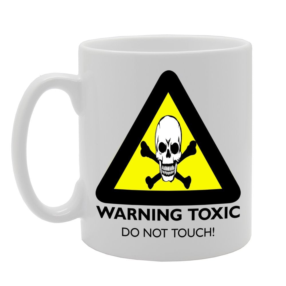Warning Toxic Do Not Touch!   Printed Tea Coffee Ceramic  Mg196 - Funny Printed Coffee Mug - Great Gift Idea
