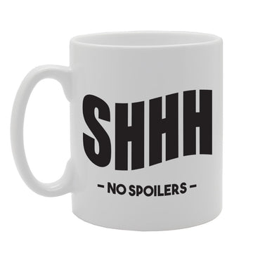 Shhhh No Spoilers   Printed Tea Coffee Ceramic  Mg2112 - Funny Printed Coffee Mug - Great Gift Idea