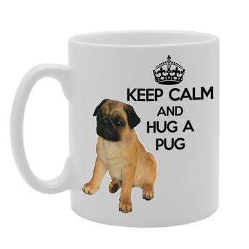 Keep Calm And Hug A Pug   Printed Tea Coffee Ceramic  Mg1047 - Funny Printed Coffee Mug - Great Gift Idea