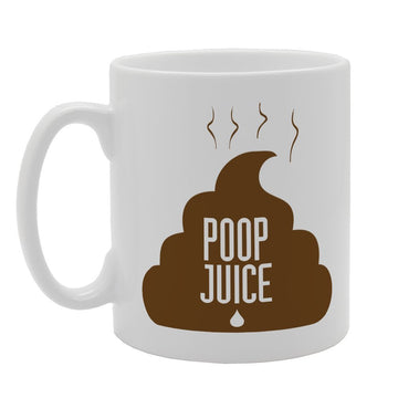 Poop Juiice   Printed Tea Coffee Ceramic  Mg3229 - Funny Printed Coffee Mug - Great Gift Idea