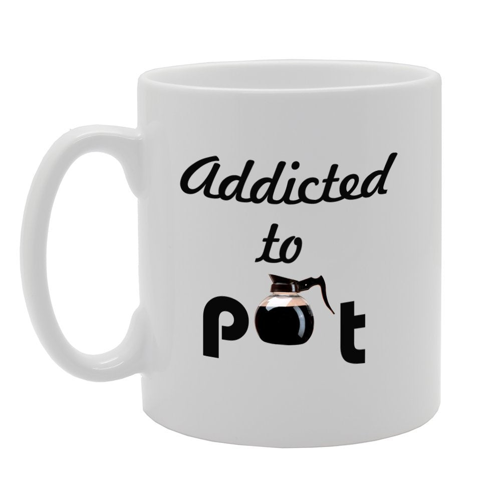 Addicted To Tea/Coffee Pot   Printed Tea Coffee Ceramic  Mg902 - Funny Printed Coffee Mug - Great Gift Idea