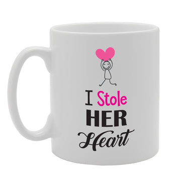 I Stole Her Heart   Printed Tea Coffee Ceramic  Mg3622 - Funny Printed Coffee Mug - Great Gift Idea