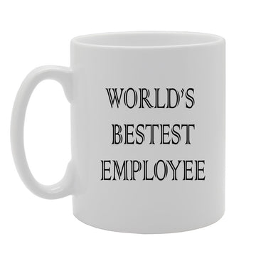 World'S Bestest Employee   Printed Tea Coffee Ceramic  Mg897 - Funny Printed Coffee Mug - Great Gift Idea