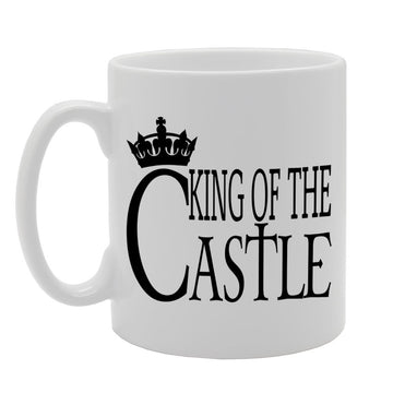 King Of The Castle   Printed Tea Coffee Ceramic  Mg352 - Funny Printed Coffee Mug - Great Gift Idea