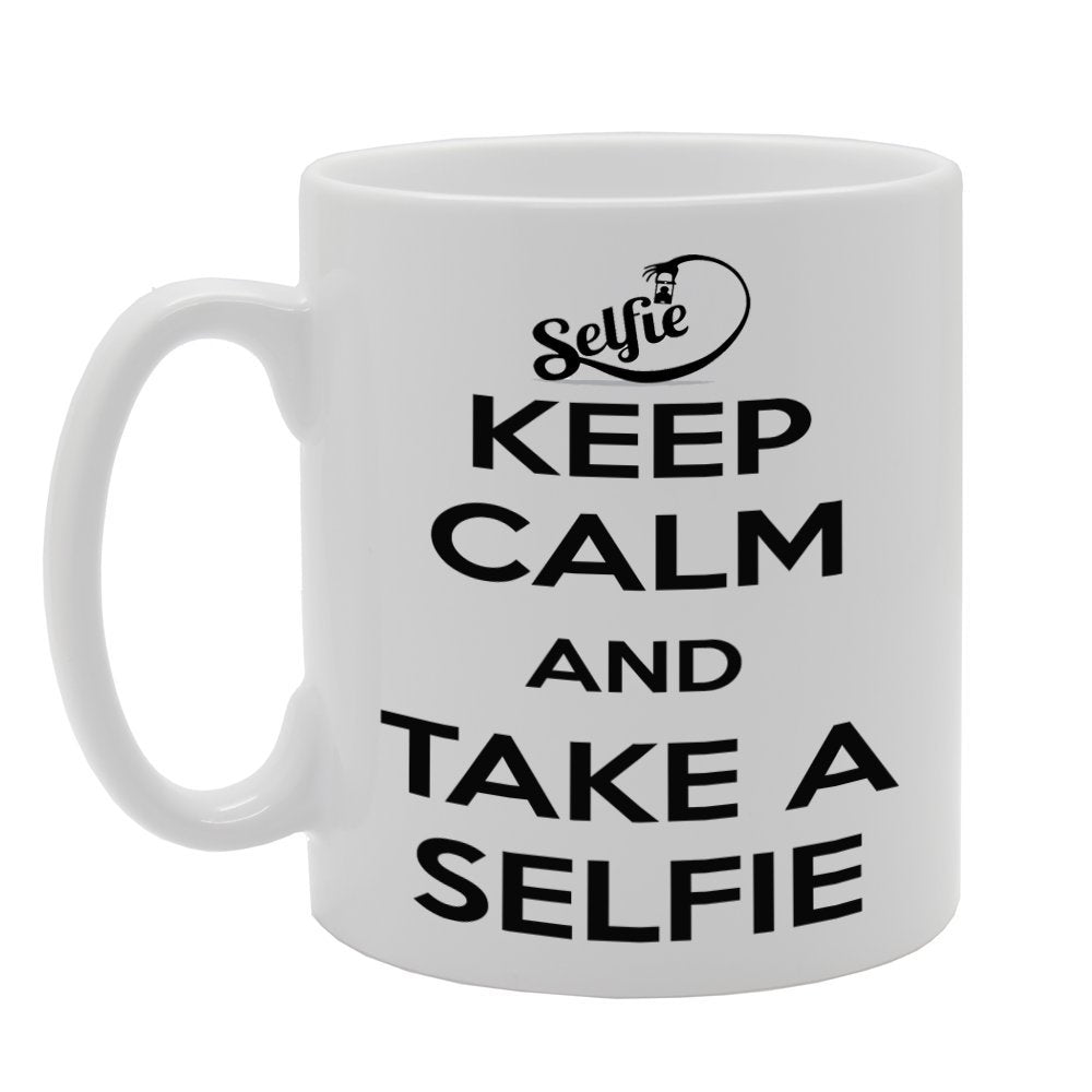 Keep Calm And Take A Selfie   Printed Tea Coffee Ceramic  Mg442 - Funny Printed Coffee Mug - Great Gift Idea